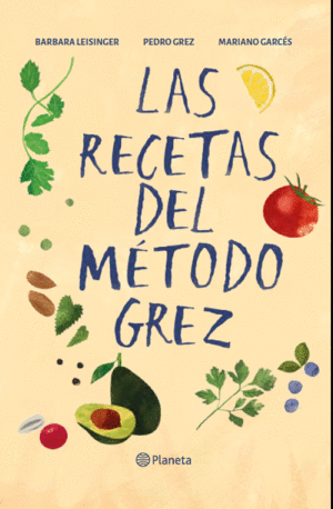 LAS RECETAS DEL METODO GREZ