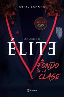 ELITE: AL FONDO DE LA CLASE