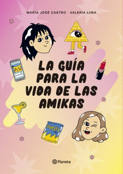 LA GUA PARA LA VIDA DE LAS AMIKAS