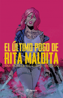 EL �LTIMO POGO DE RITA MALDITA