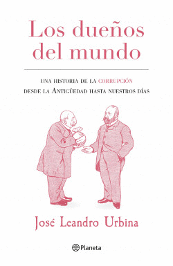 LOS DUE�OS DEL MUNDO