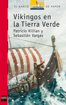 VIKINGOS EN LA TIERRA VERDE