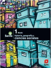PROYECTO SAVIA CIENCIAS SOCIALES 1 MEDIO