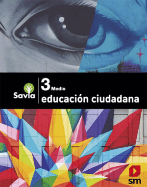 PROYECTO SAVIA EDUCACIN CIUDADANA 3 MEDIO