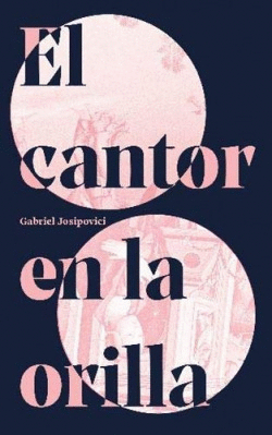 CANTOR EN LA ORILLA
