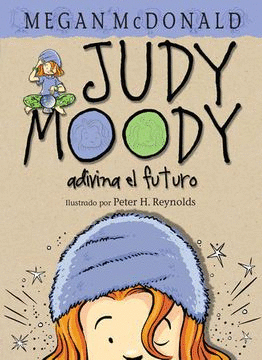 JUDY MOODY ADIVINA EL FUTURO