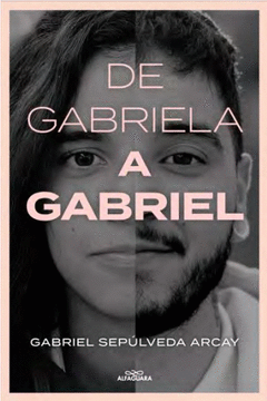 DE GABRIELA A GABRIEL. UNA TRANSICIN