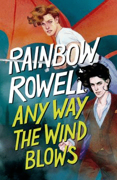 ANY WAY THE WIND BLOWS (SIMON SNOW #3) - PREVENTA