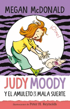 JUDY MOODY Y EL AMULETO DE LA SUERTE