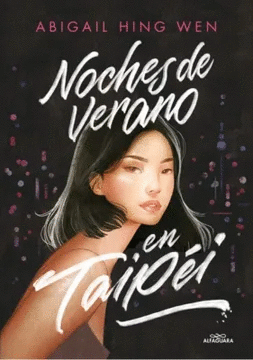 NOCHES DE VERANO EN TAIP�I