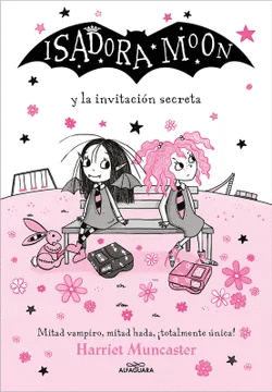 ISADORA MOON Y LA INVITACI�N SECRETA