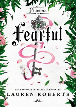 FEARFUL. UNA HISTORIA DE FEARLESS (SAGA POWERLESS 3.5)