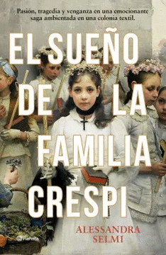 EL SUEO DE LA FAMILIA CRESPI