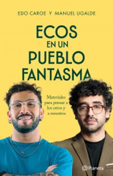 ECOS DE UN PUEBLO FANTASMA