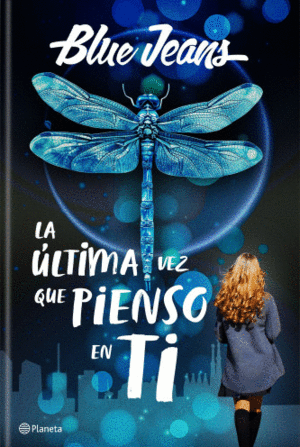 LA LTIMA VEZ QUE PIENSO EN TI