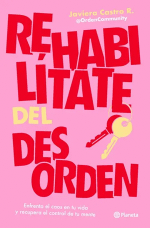 REHABIL�TATE DEL DESORDEN