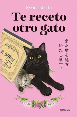 TE RECETO OTRO GATO