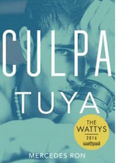 CULPA TUYA (CULPABLES #2)