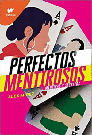 PERFECTOS MENTIROSOS 1 MENTIRAS Y SECRETOS