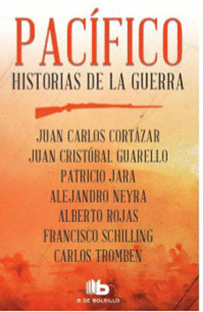 PACIFICO. HISTORIAS DE LA GUERRA
