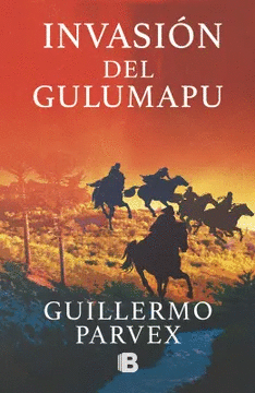 INVASIN DEL GULUMAPU