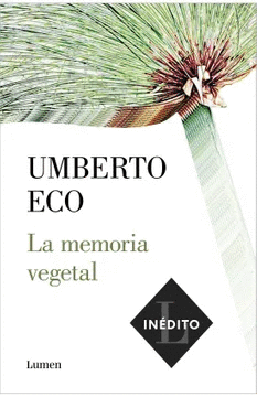 LA MEMORIA VEGETAL