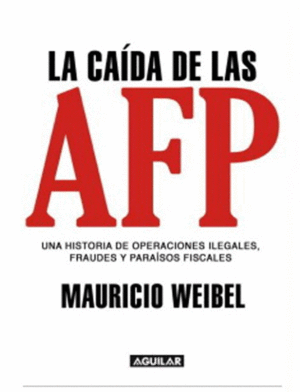 LA CAIDA DE LAS AFP
