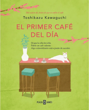 PRIMER CAFE DEL DIA