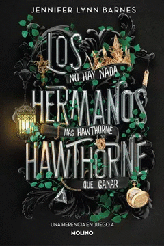 LOS HERMANOS HAWTHORNE (HERENCIA EN JUEGO 4)