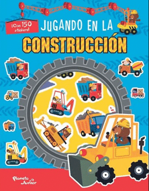 JUGANDO EN LA CONSTRUCCIN