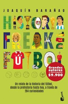 HISTORIA FREAK DEL FTBOL