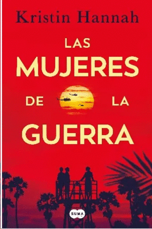 LAS MUJERES DE LA GUERRA