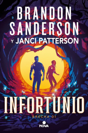 INFORTUNIO (TRILOG�A DE LA BRECHA 1)