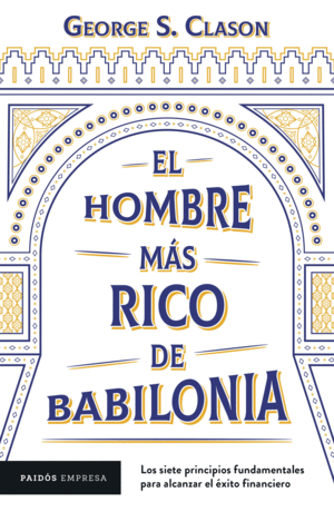 EL HOMBRE MAS RICO DE BABILONIA