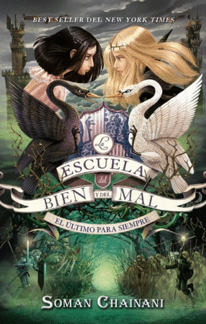 ESCUELA DEL BIEN Y EL MAL. VOL. 3