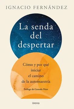 LA SENDA DEL DESPERTAR