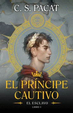PRNCIPE CAUTIVO I: EL ESCLAVO