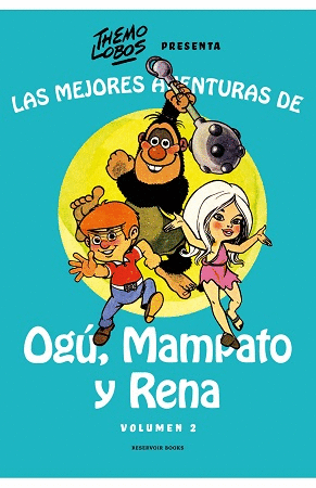 LAS MEJORES AVENTURAS DE OG Y MAMPATO 2