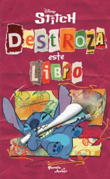 STITCH. DESTROZA ESTE LIBRO