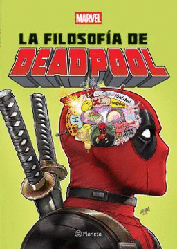 LA FILOSOF�A DE DEADPOOL