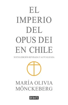 IMPERIO DEL OPUS DEI EN CHILE