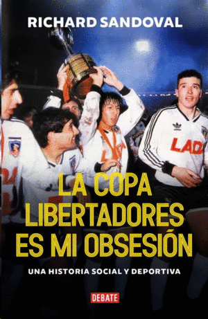 LA COPA LIBERTADORES ES MI OBSESION