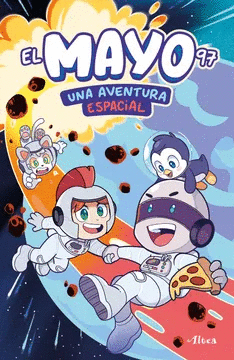 MAYO 97: UNA AVENTURA ESPACIAL