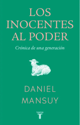 LOS INOCENTES AL PODER