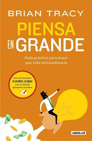 PIENSA EN GRANDE