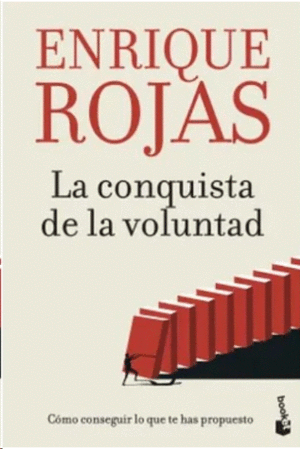LA CONQUISTA DE LA VOLUNTAD
