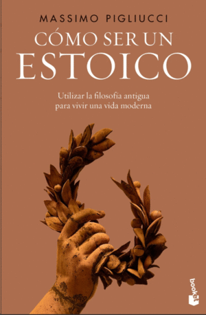 CMO SER UN ESTOICO