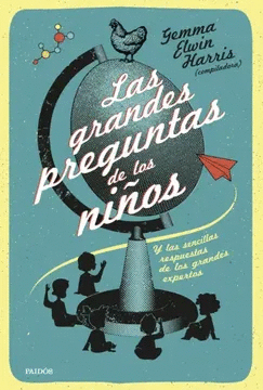 LAS GRANDES PREGUNTAS DE LOS NI�OS