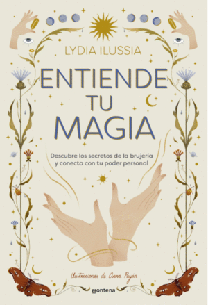ENTIENDE TU MAGIA