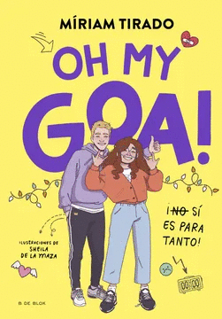 OH MY GOA! (ME LLAMO GOA 3)